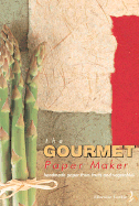The Gourmet Paper Maker