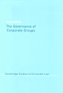 The Governance of Corporate Groups