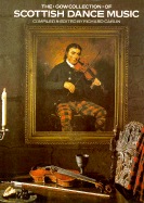 The Gow Collection of Scottish Dance Music