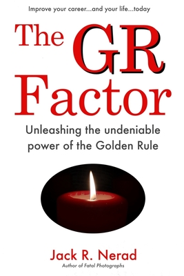 The GR Factor - Nerad, Jack R