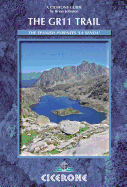 The GR11 Trail - La Senda: Through the Spanish Pyrenees