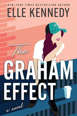 The Graham Effect - Kennedy, Elle
