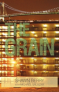 The Grain: An Autobiography