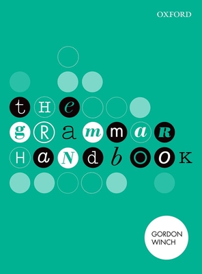 The Grammar Handbook - Winch, Gordon