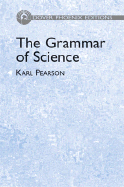 The Grammar of Science