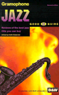 The Gramophone: Jazz Good CD Guide