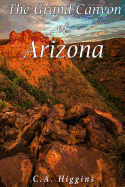 The Grand Canyon of Arizona