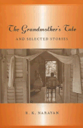 The Grandmother's Tale and Selected Stories