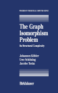 The Graph Isomorphism Problem: Its Structural Complexity