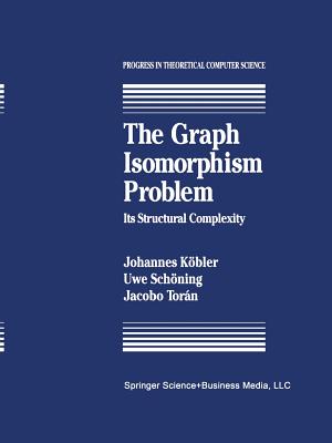 The Graph Isomorphism Problem: Its Structural Complexity - Kobler, J., and Sch�ning, U., and Toran, J.