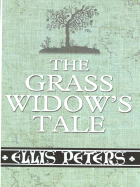 The Grass Widow's Tale