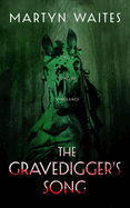 The Gravedigger's Song