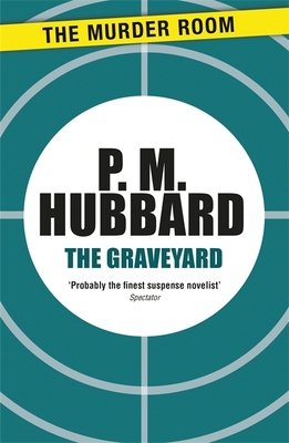 The Graveyard - Hubbard, P. M.