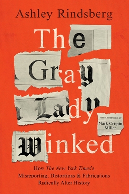 The Gray Lady Winked - Rindsberg, Ashley