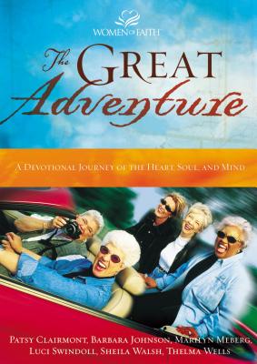 The Great Adventure 2003 Devotional - Clairmont, Patsy, and Women of Faith, and Johnson, Barbara