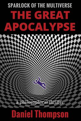 The Great Apocalypse - Thompson, Daniel