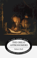 The Great Astronomers