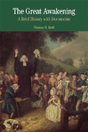 The Great Awakening: A Brief History with Documents