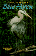 The Great Blue Heron