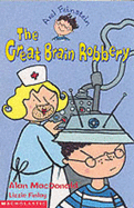 The Great Brain Robbery