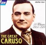 The Great Caruso (Original Mono Recordings from 1904 - 1919)
