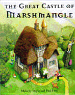 The Great Castle of Marshmangle