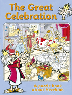 The Great Celebration: A puzzle book about Hezekiah
