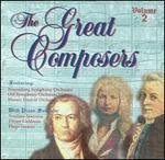 The Great Composers, Vol. 2