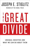 The Great Divide: Unequal Societies and What We Can Do about Them