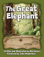 The Great Elephant: An Illustrated Allegory
