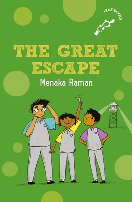 The Great Escape - Raman, Menaka