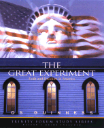 The Great Experiment: Faith and Freedom in America