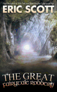 The Great Fairytale Robbery