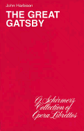 The Great Gatsby - A New Musical: Opera Libretto