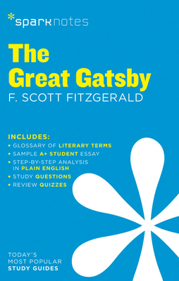 The Great Gatsby Sparknotes Literature Guide - Sparknotes, and Fitzgerald, F Scott