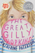 The Great Gilly Hopkins: A Newbery Honor Award Winner