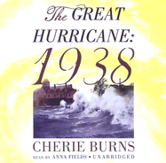 The Great Hurricane Lib/E: 1938