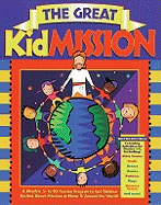 The Great Kidmission