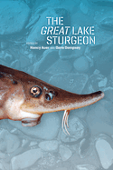 The Great Lake Sturgeon