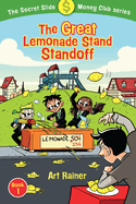 The Great Lemonade Stand Standoff