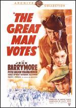 The Great Man Votes