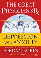 The Great Physician's RX for Depression and Anxiety