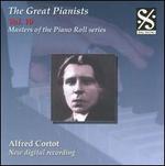 The Great Pianists, Vol. 10: Alfred Cortot