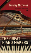 The Great Piano Makers