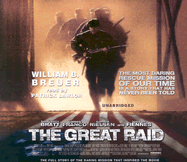 The Great Raid: Rescuing the Doomed Ghosts of Bataan and Corregidor
