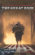The Great Raid: Rescuing the Doomed Ghosts of Bataan and Corregidor