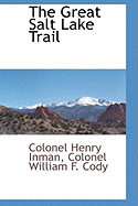The Great Salt Lake Trail