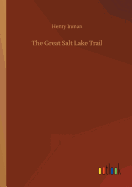 The Great Salt Lake Trail