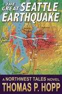The Great Seattle Earthquake