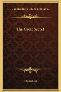 The Great Secret